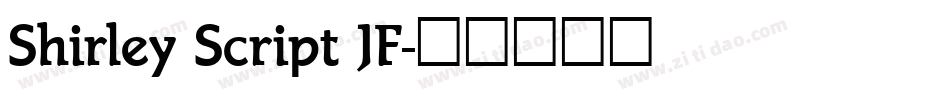 Shirley Script JF字体转换